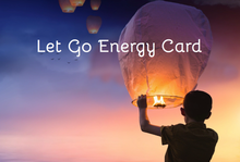 Laden Sie das Bild in den Galerie-Viewer, Let Go Energy Card inkl. MwSt. zzgl. Versand